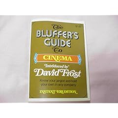 The bluffer's guide to the cinema: Leslie Elliott. Introduced by David Frost
