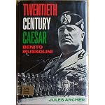 Twentieth Century Caesar Benito Mussolini book cover