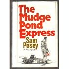 Mudge Pond Express by Som Posey