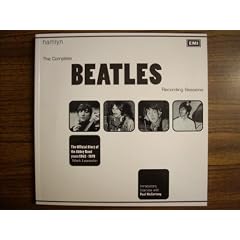 Complete "Beatles" Recording Sessions: The Official Story of the Abbey Road Years