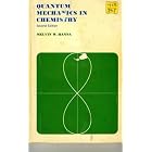 Quantum Mechanics In Chemistry Edition by  Melvin Hanna 