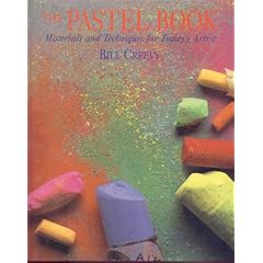 The Pastel Book: Materials and Techniques for Today's Artist