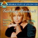 Standing Room Only by Barbara Mandrell
