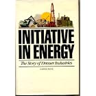 Click here to buy Initiative In Energy: The Story of Dresser Industries by  Darwin Payne.
