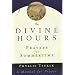 The Divine Hours: Prayers for Summertime