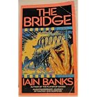 Bridge by Iain M. Banks