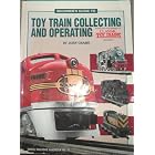 Click here to buy Beginner's Guide to Toy Train Collecting and Operating - Model Railroad Handbook No. 31 by John Grams.