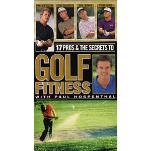 17 Pros and the Secrets to Golf Fitness with Paul Hospenthal by