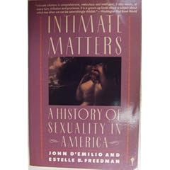 Intimate Matters: A History of Sexuality in America