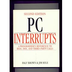 PC Interrupts : A Programmer's Reference to BIOS, DOS, and Third-Party Calls