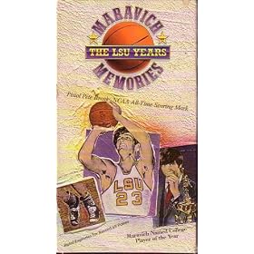 Maravich Memories ~ The LSU Years