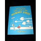 And to Think That I Saw it on Mulberry Street by Dr. Suess
