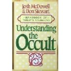 Understanding the Occult (Handbook of Today's Religions / Josh Mcdowell)