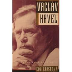 Vaclav Havel: The Authorized Biography