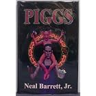 Piggs by Neal Barrett Jr.