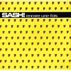 Encore Une Fois by Sash!