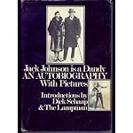 Jack Johnson is a dandy;: An autobiography book cover