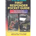 First Responder Pocket Guide: Fire Service and Law Enforcement Editions by  Andrea A. Walter and Marty Rutledge