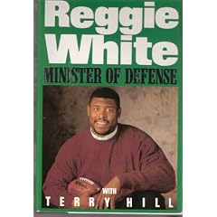 Reggie White: Minister of Defense