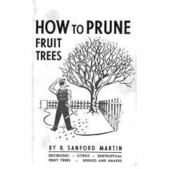 How to Prune Fruit Trees, Twentieth Edition