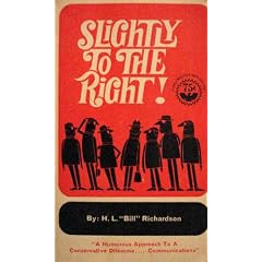Slightly to the Right