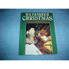 A Yankee Christmas: Recipes, Crafts, and Carols