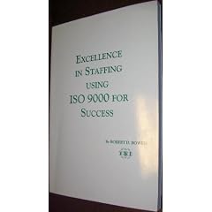 Excellence in staffing using ISO 9000 for success