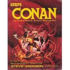 GURPS Conan by  Steve Jackson and L. Sprague de Camp
