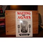 Waiting for Agnes: Inspired By the True Story of Coral Castle book cover