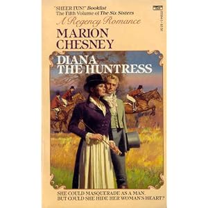 Diana The Huntress by Marion Chesney