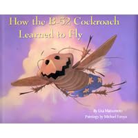 How the B-52 Cockroach Learned to Fly