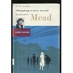 Shaping a New World Margaret Mead book cover