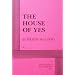The House of Yes