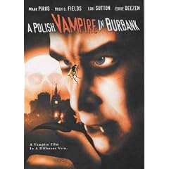 A Polish Vampire in Burbank