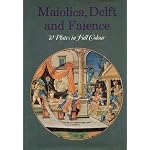 Maiolica, Delft and Faience (Cameo) book cover