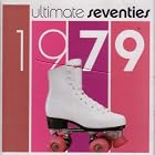 Ultimate Seventies 1979 by  Chic, The Knack, The Bee Gees, Cheap Trick, and J.D. Souther 