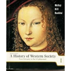 A History Of Western Society, Volume 1, Seventh Edition