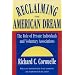 Reclaiming the American Dream: The Role of Private Individuals and Voluntary Associations (Philanthropy and Society)