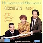 He Loves and She Loves: Gershwin Songs and Duets by Judy Kaye, William Sharp, and Steven Blier