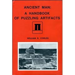 Ancient Man: A Handbook of Puzzling Artifacts