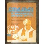 Zane Grey, Ooutdoorsman: Zane Grey's Best Hunting and Fishing Tales Published in Commemoration of his Centennial Year book cover