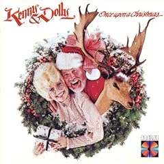 Once upon a Christmas by  Kenny Rogers and Dolly Parton 