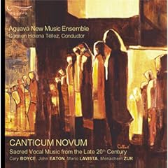 Canticum Novum: Sacred Vocal Music From the Late 20th Century