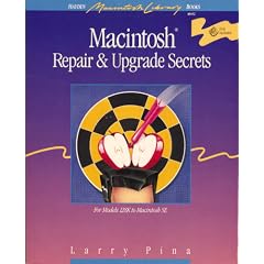 Macintosh Repair & Upgrade Secrets (Hayden Macintosh library books)