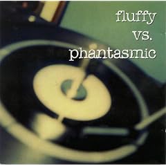 Fluffy Vs. Phantasmic