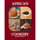 African Cookery: A Black Heritage by Annette Merson
