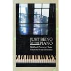 Buy Just Being at the Piano by  Mildred Portney. Chase