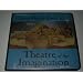 Theatre of the Imagination