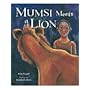 Mumsi Meets a Lion by Kim Stegall