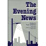 The Evening News (Winner of the Flannery O'Connor Award for Short Fiction) book cover